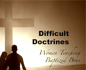 Difficult Doctrines: Predestination