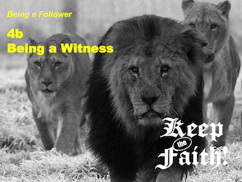 Keep the Faith! Follower 4a Being a Friend