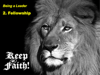 Keep the Faith! Being a Leader 1: Self-Examination