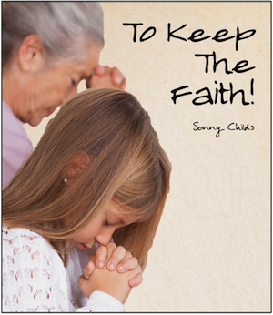 To Keep The Faith! Book Cover