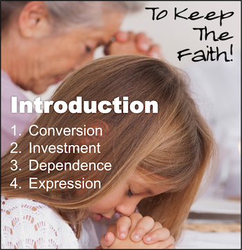 To Keep The Faith! Introduction
