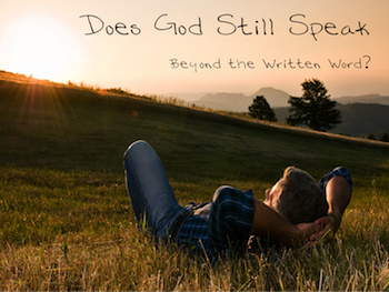 Does God Still Speak?